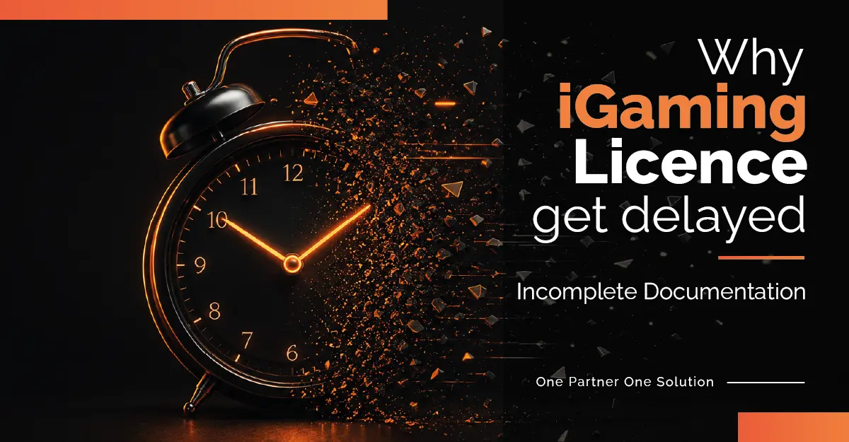 Why iGaming licences get delayed-Incomplete documentation